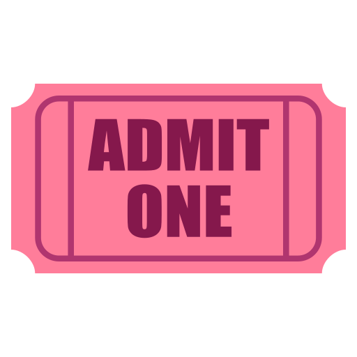 ADMISSION TICKETS